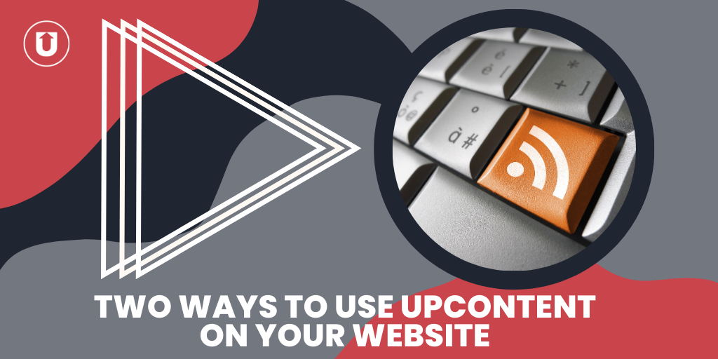 2-ways-to-use-upcontent-on-your-website